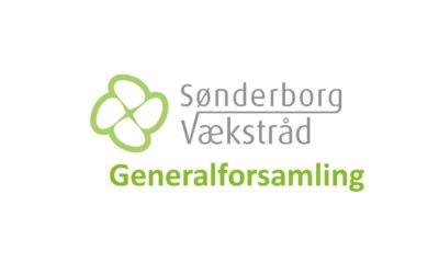 Ordinær generalforsamling i Forening Sønderborg Vækstråd